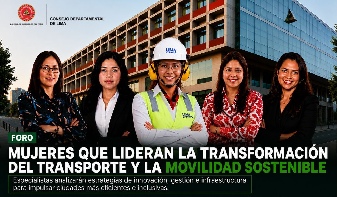 Mujeres que lideran la transformación del transporte se reúnen en foro del CIP Lima sobre movilidad sostenible