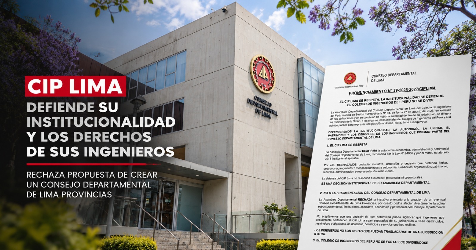 CIP Lima defiende su institucionalidad y los derechos de sus ingenieros ante propuesta de crear un Consejo Departamental de Lima Provincias